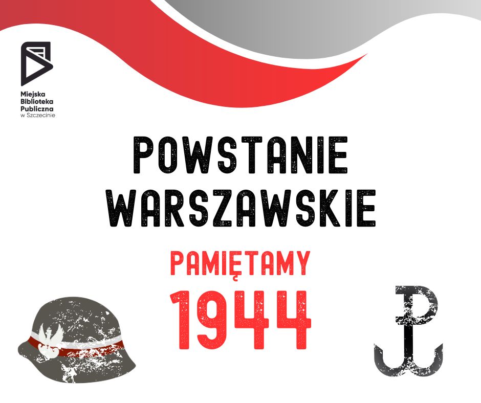 Upamiętniamy 79. rocznicę Powstania Warszawskiego!